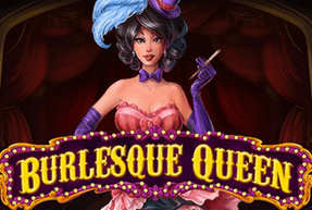Burlesque queen